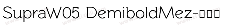 SupraW05 DemiboldMez字体转换